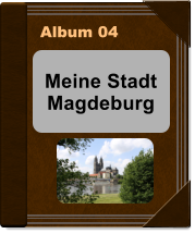 Meine Stadt Magdeburg Album 04